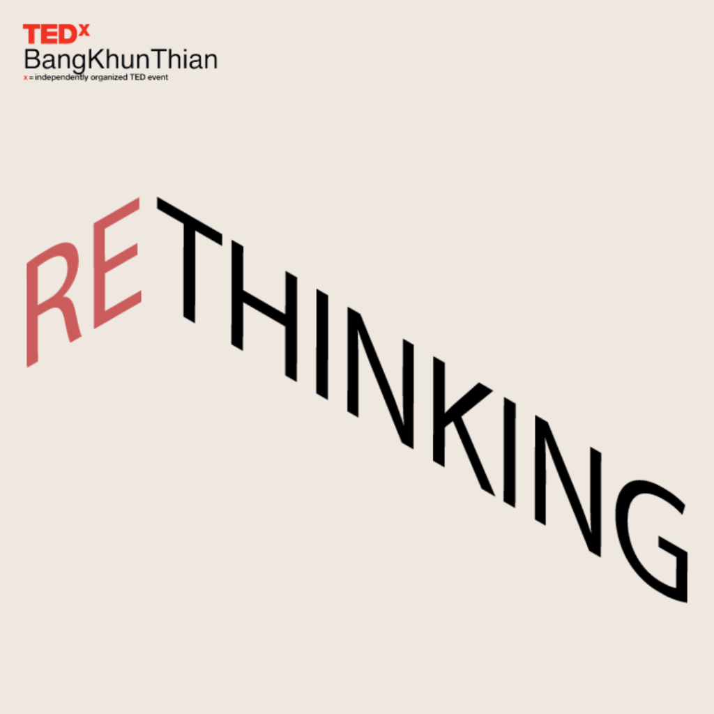 Reborn 2022 TEDx บางขุนเทียน