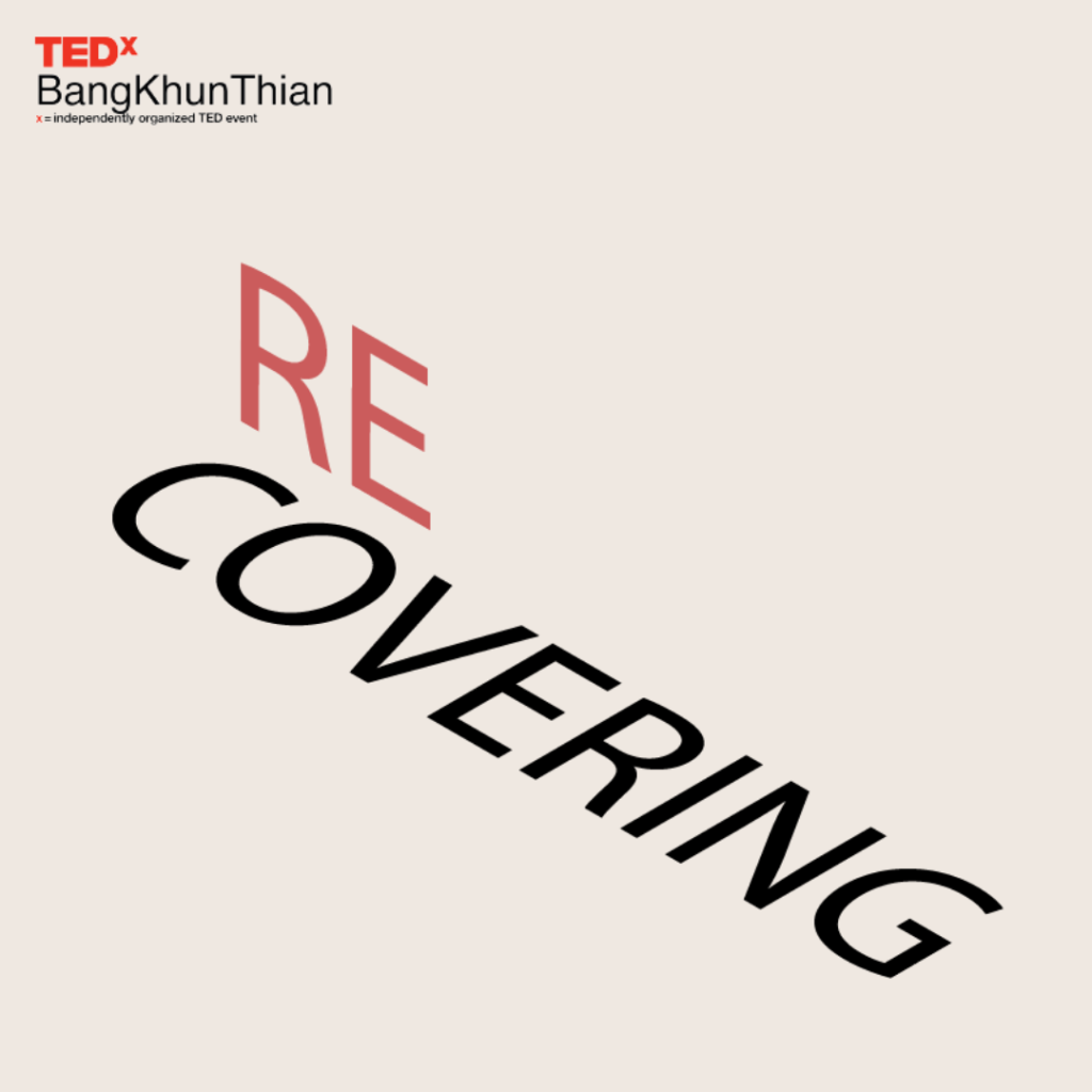 Reborn 2022 TEDx บางขุนเทียน